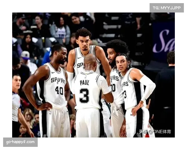 马刺客场挑战残阵勇士，文班亚马率队冲击十连胜